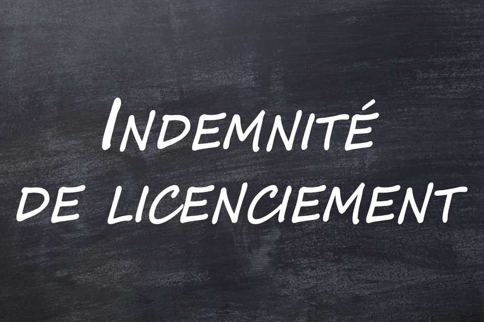 definition indemnite licenciement quebec